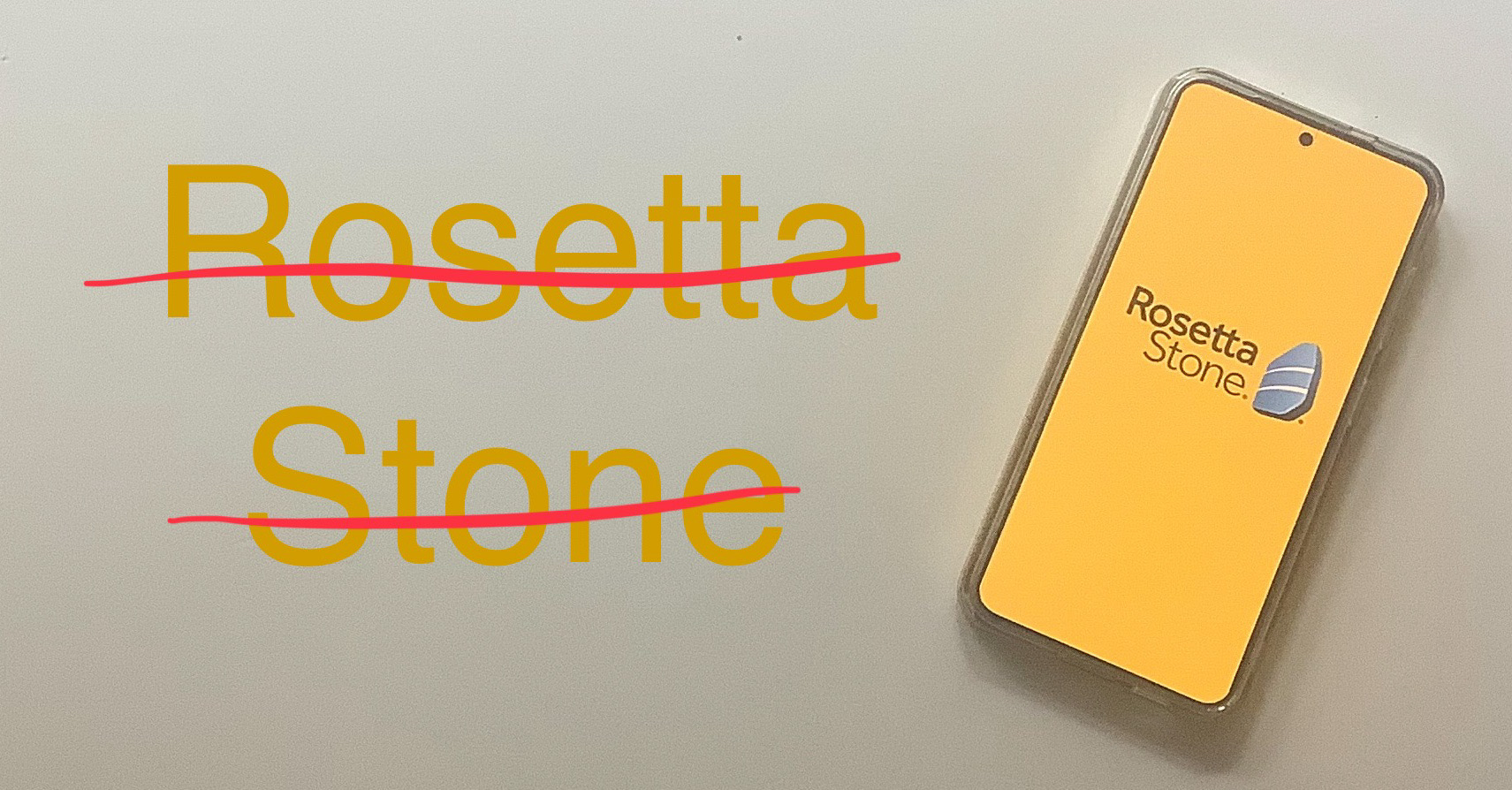 Rosetta Stone Cancellation